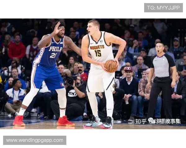 当高阶效率值撕开MVP幻象约基奇与恩比德谁才是NBA真正统治中锋